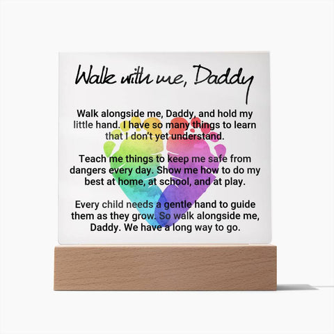 ELKAMANIA-To My Dad, "Walk with me, Daddy” Premium Acrylic Square Plaque
