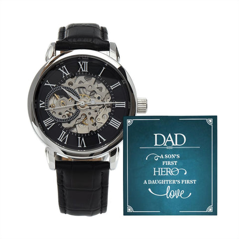 DAD - A Son's First HERO a DAUGHTER's FIRST LOVE - Give The Perfect Gift The Men's Openwork Watch - ELKAMANIA