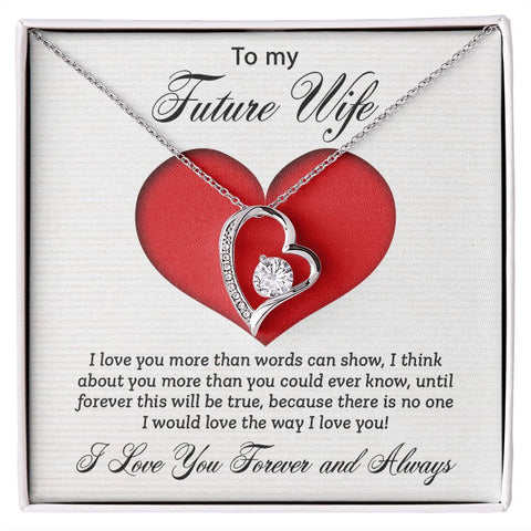 I LOVE YOU FOREVER and ALWAYS - This Handmade Forever Love Necklace Gift To My Future Wife - ELKAMANIA